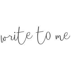Write To Me