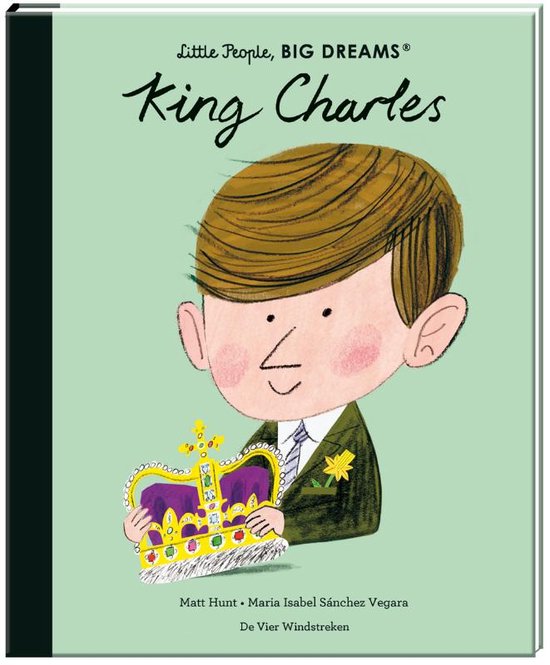 Little People, Big Dreams Leesboek King Charles